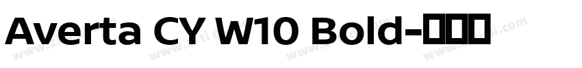 Averta CY W10 Bold字体转换 Averta CY W10 Bold字体转换